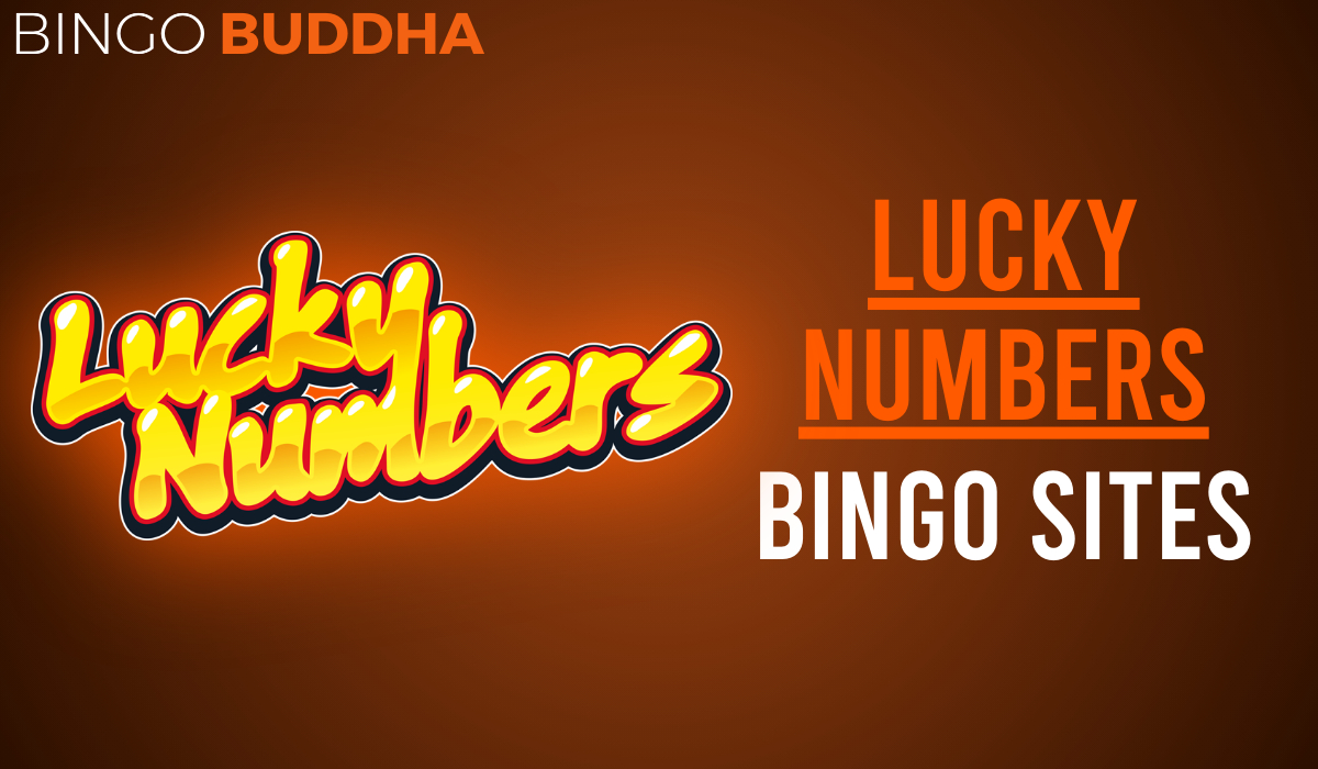 Lucky Numbers Bingo Sites Claim Your Bonus and Play Online